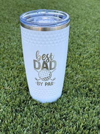Best Dad by Par Golf Tumbler